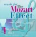 Music for the Mozart Effect, Volume 1: Strengthen the Mind