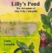 The Adventure of Silly Willy Caterpillie (Lilly's Pond)