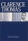 Clarence Thomas : A Biography