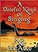 A Doleful Kind of Singing