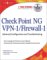 Check Point NG VPN-1/Firewall-1: Advanced Configuration and Troubleshooting