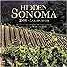 Hidden Sonoma : 2006 Wall Calendar