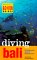 Diving Bali: The Underwater Jewel of Southeast Asia (Periplus Action Guides)