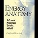 Energy Anatomy