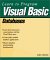 Learn to Program Visual Basic Databases