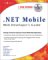 .NET Mobile Web Developer's Guide