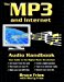 The MP3 and Internet Audio Handbook : Your Guide to the Digital Music Revolution