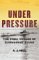 Under Pressure : The Final Voyage of Submarine S-Five